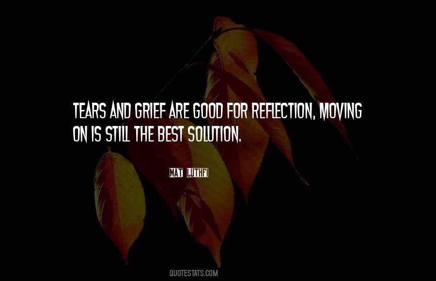 Good Reflection Quotes #1525886