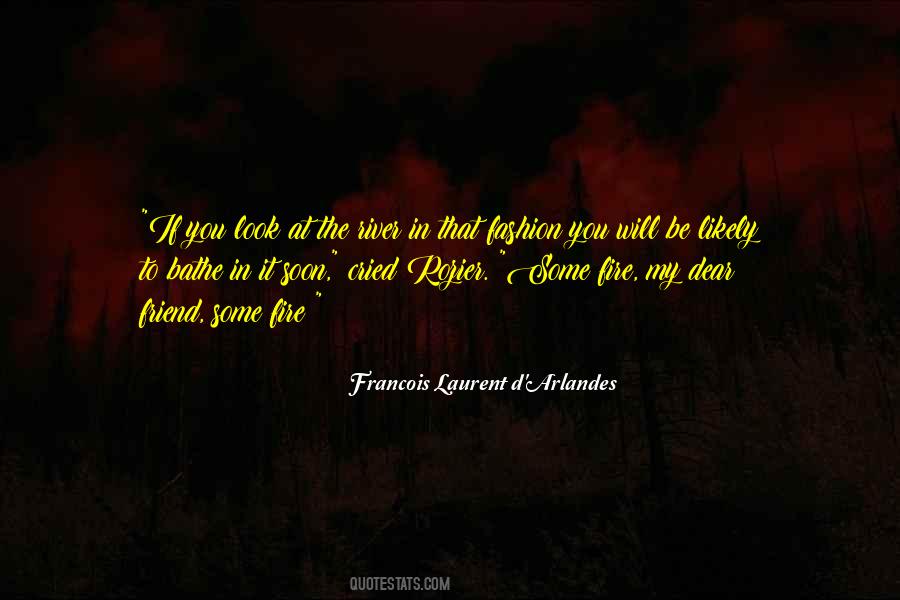 River Of Fire Quotes #1040798