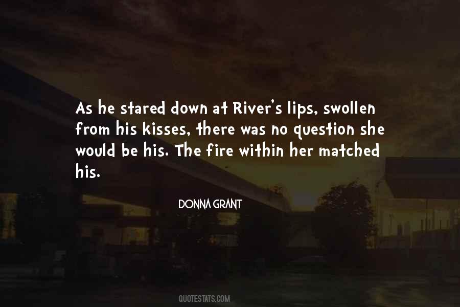 River Of Fire Quotes #1322977
