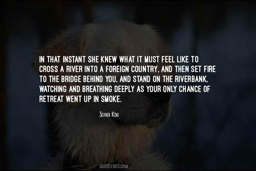 River Of Fire Quotes #1832023