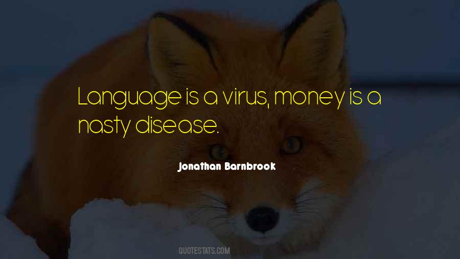 Money Language Quotes #1839967