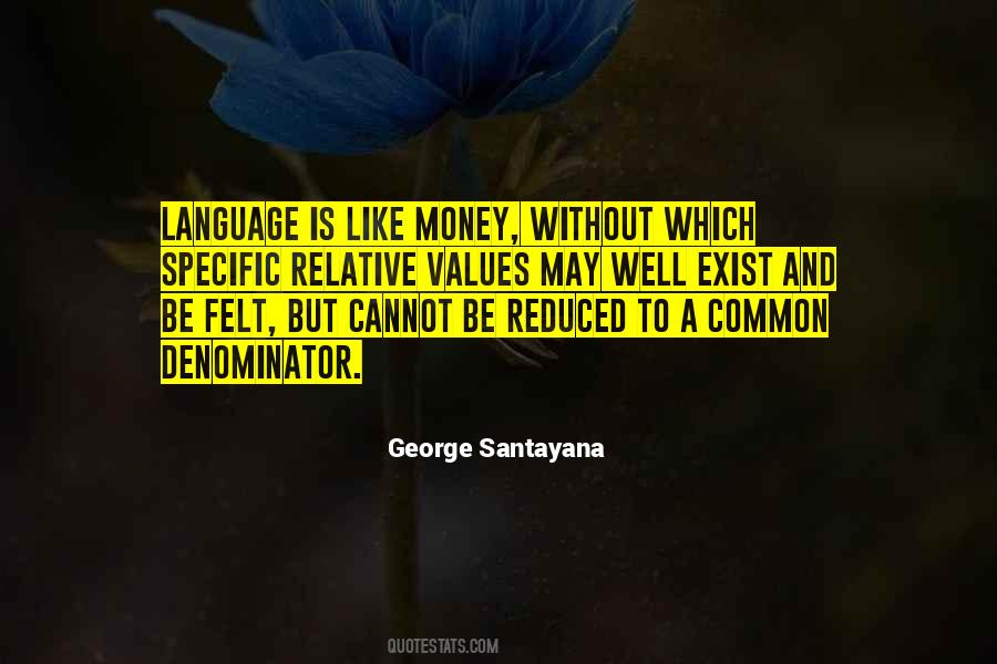 Money Language Quotes #828187