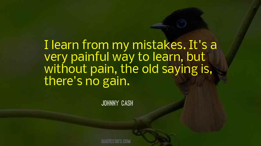Learn My Mistakes Quotes #1174277