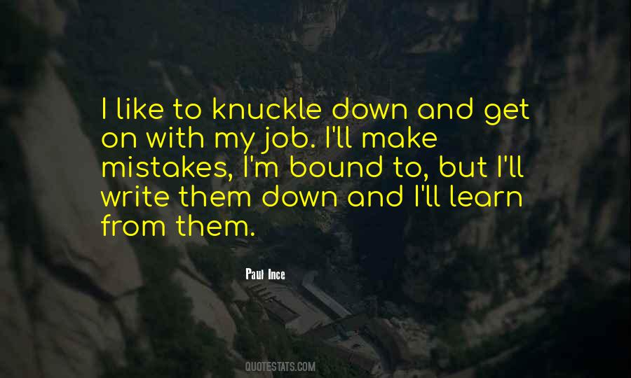 Learn My Mistakes Quotes #1606153