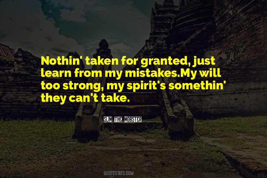 Learn My Mistakes Quotes #1847715