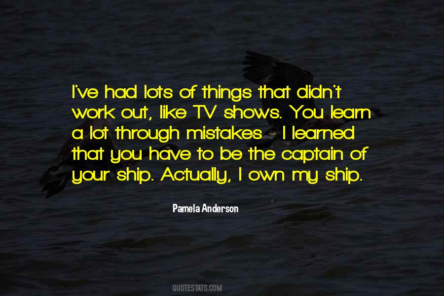 Learn My Mistakes Quotes #1874607