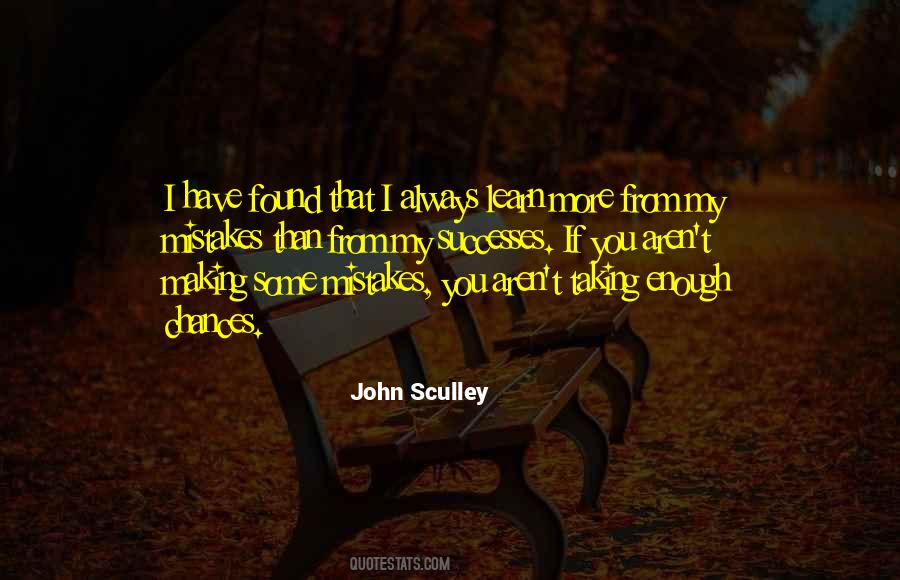Learn My Mistakes Quotes #248137