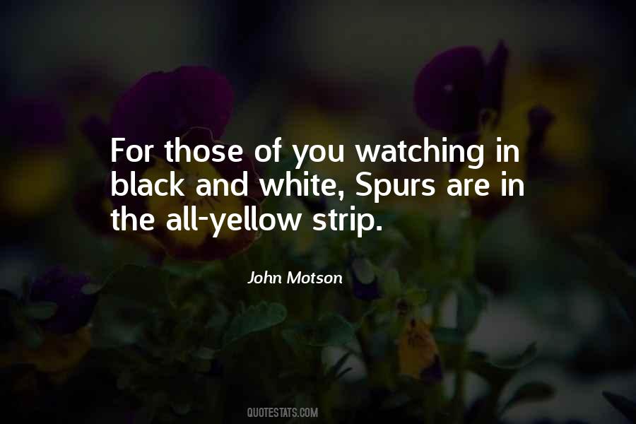 Yellow And Black Quotes #653003