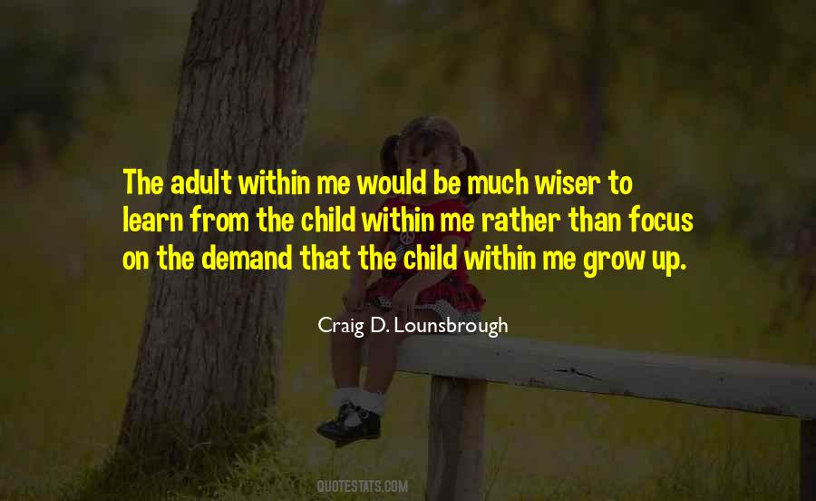 Quotes About The Child Within #708760