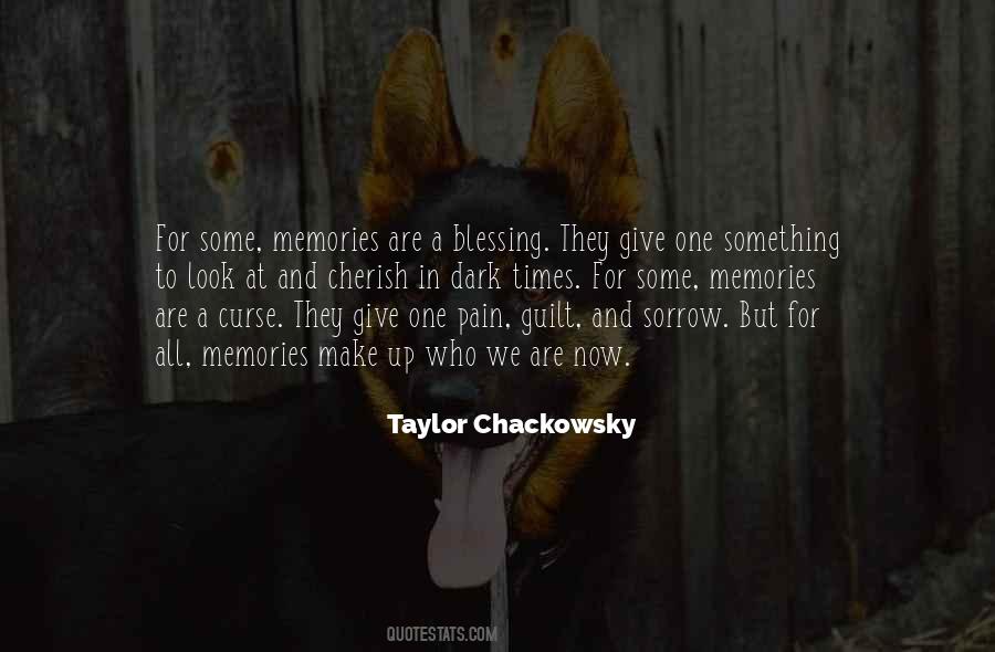 Cherish Our Memories Quotes #1109246