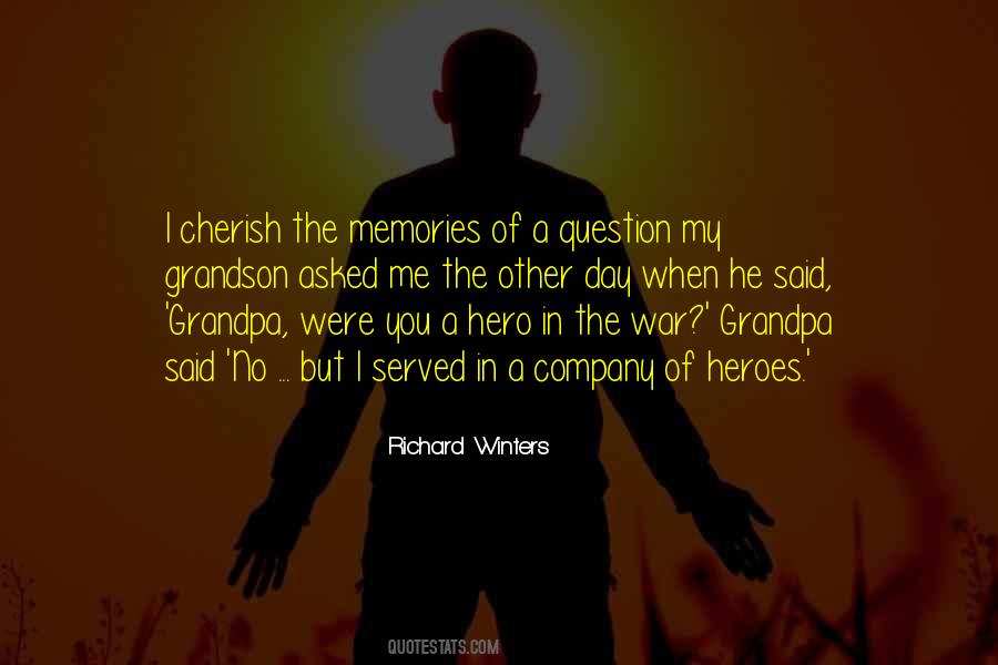 Cherish Our Memories Quotes #19979