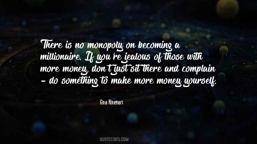Millionaire Money Quotes #1359126