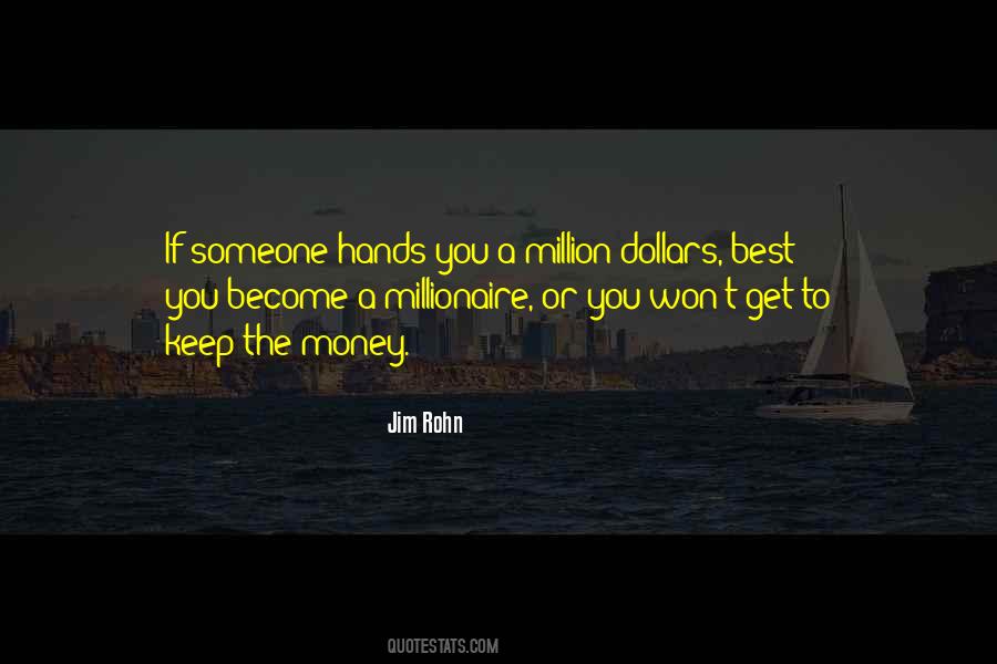 Millionaire Money Quotes #1568275