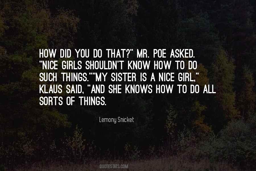 Sister Is Quotes #1271086