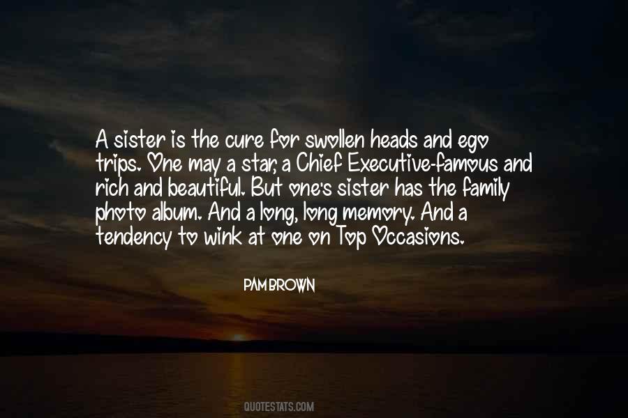 Sister Is Quotes #142072