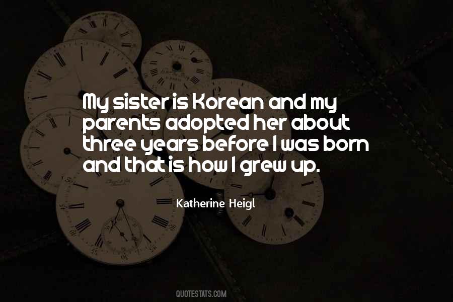 Sister Is Quotes #1520102