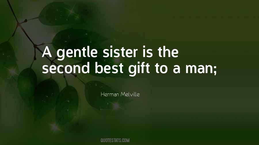 Sister Is Quotes #303210