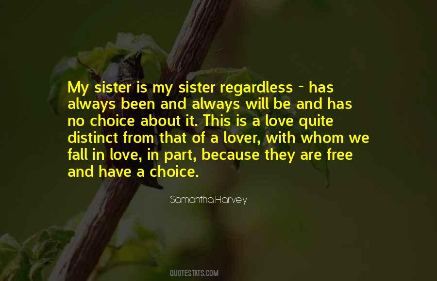 Sister Is Quotes #344883