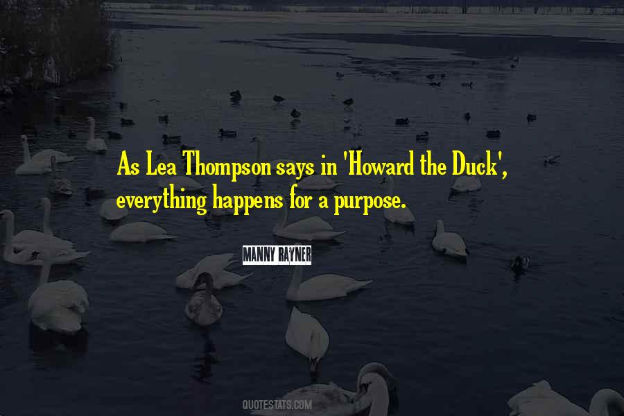 Quotes About Purpose In Everything #1301282