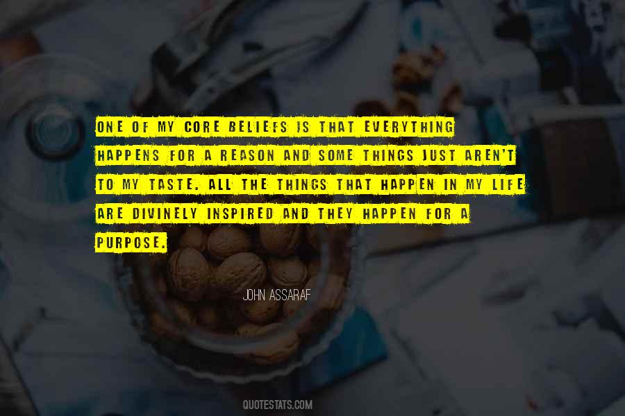 Quotes About Purpose In Everything #1774980