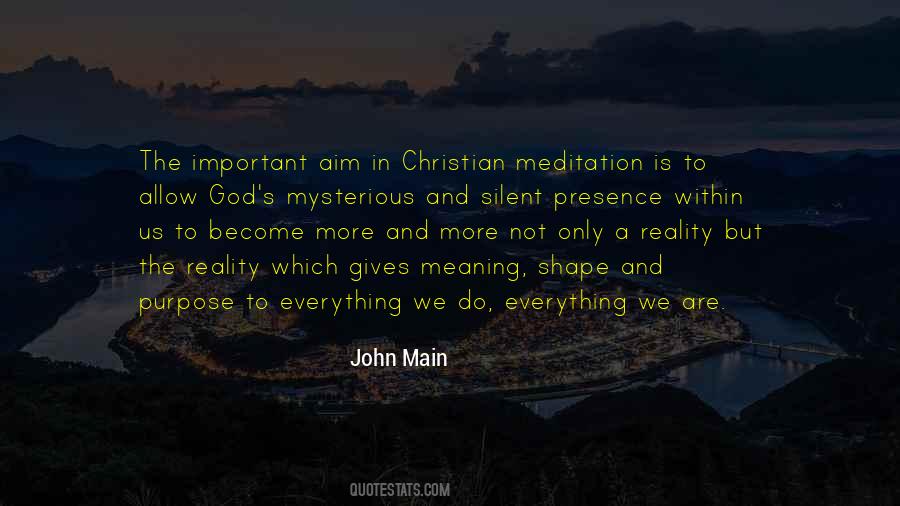 Quotes About Purpose In Everything #665278