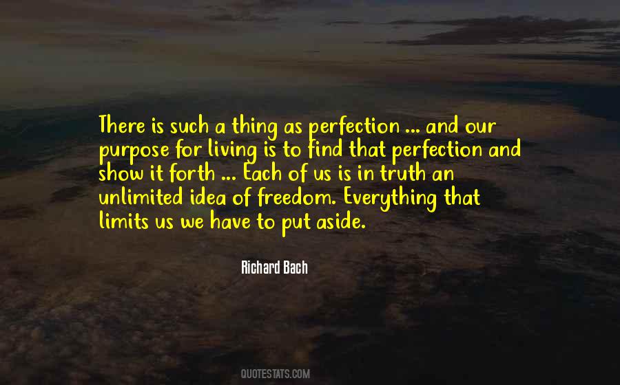 Quotes About Purpose In Everything #770082