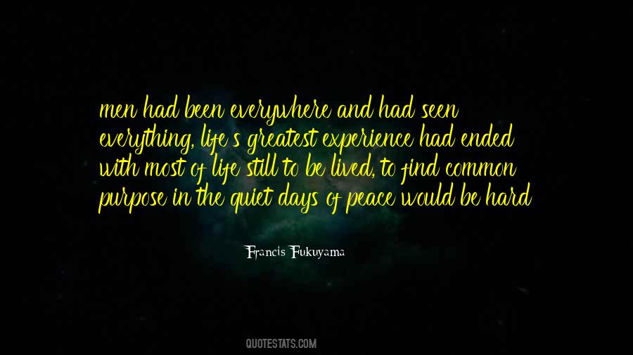 Quotes About Purpose In Everything #846846