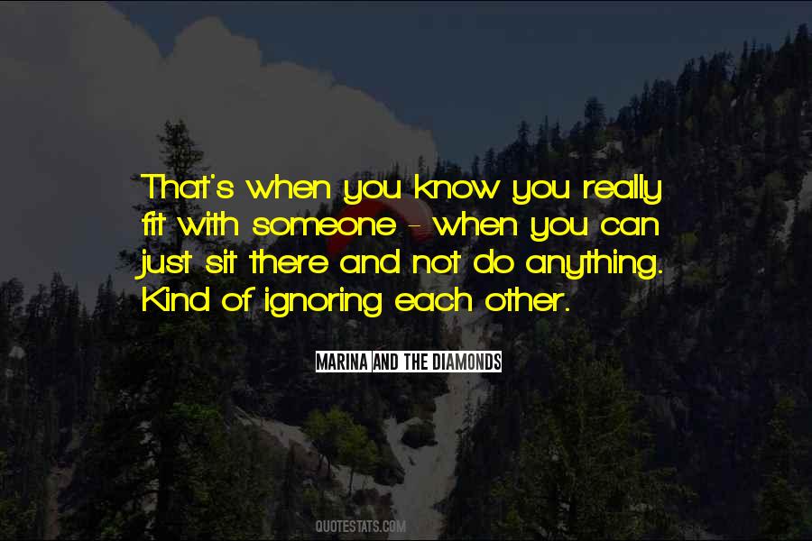Do You Really Know Someone Quotes #1000596