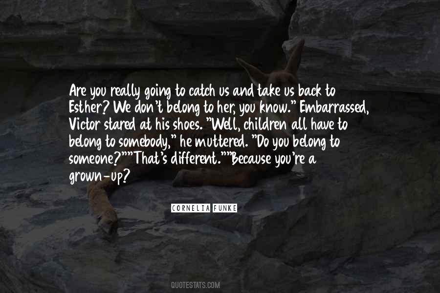 Do You Really Know Someone Quotes #1272953