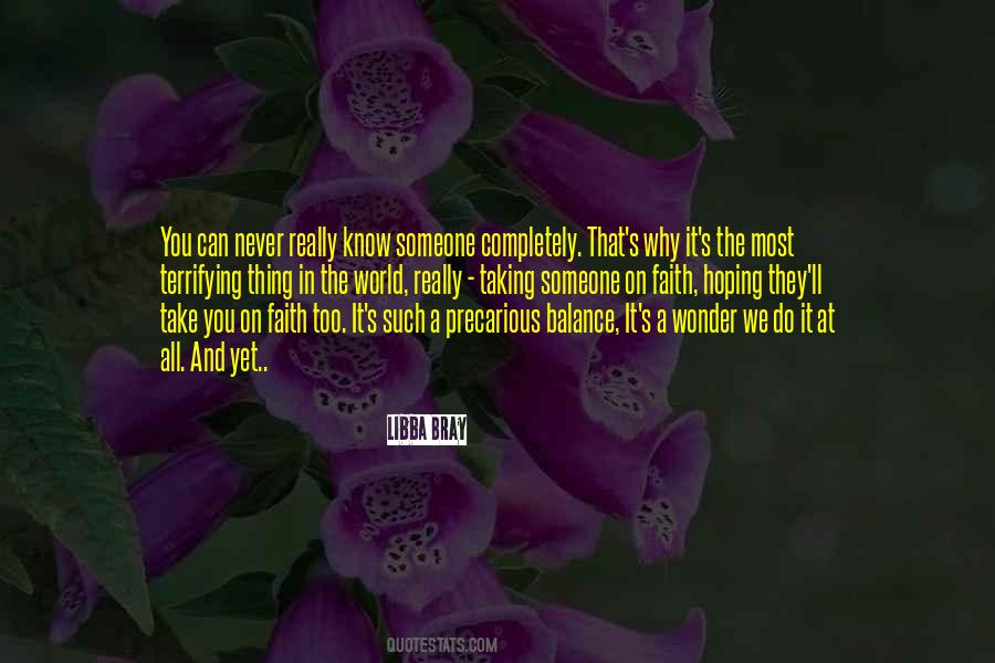 Do You Really Know Someone Quotes #1530074