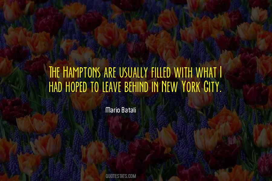 Quotes About The Hamptons #1386554