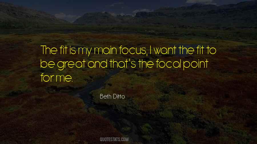 Focal Quotes #545218