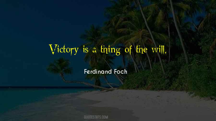 Foch Quotes #1812303