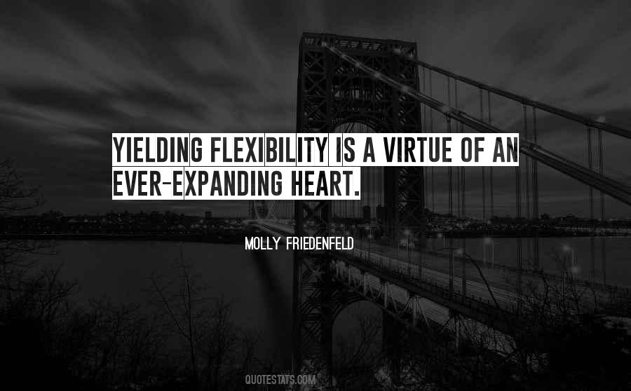 Flexibility Inspirational Quotes #505306