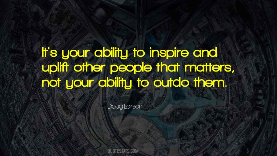 Inspire Other Quotes #1116192