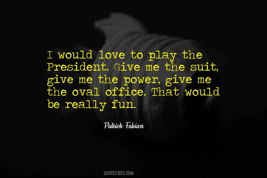 Love Office Quotes #1008563