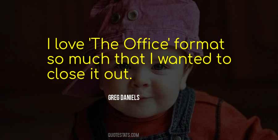 Love Office Quotes #565049
