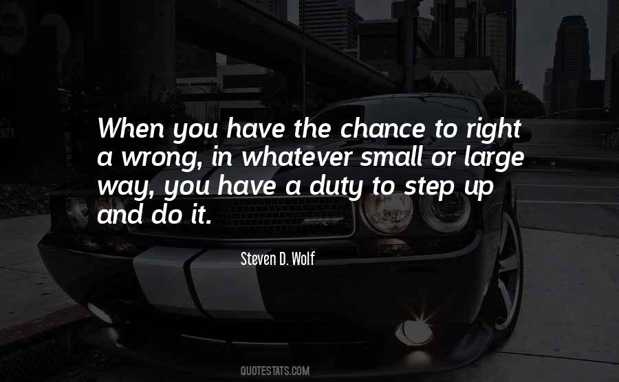One Chance To Get It Right Quotes #108299