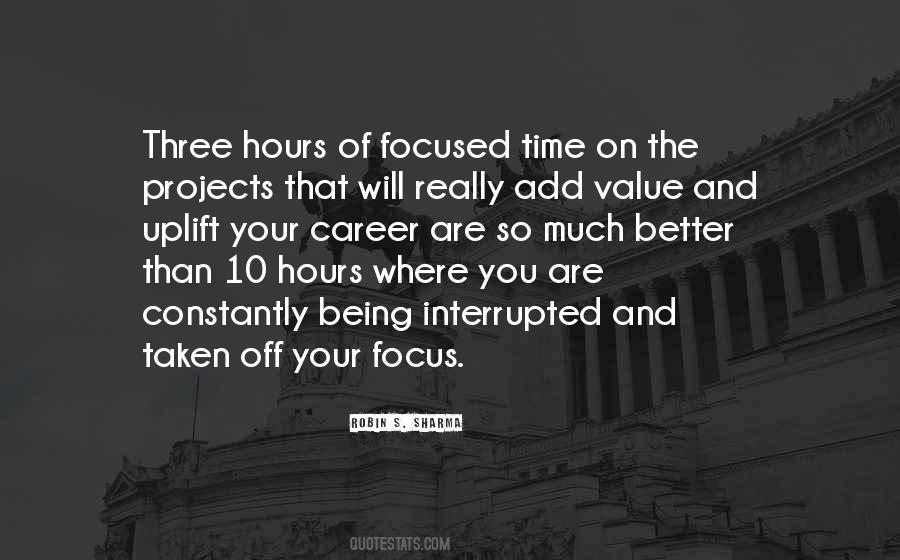 Focus On My Career Quotes #1586768
