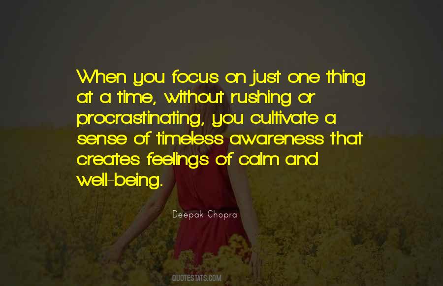 Focus On One Thing Quotes #1476231