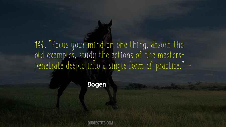 Focus On One Thing Quotes #259563