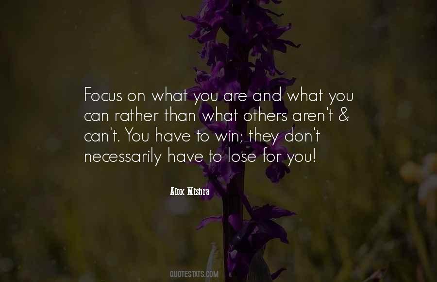 Focus On Self Quotes #447735