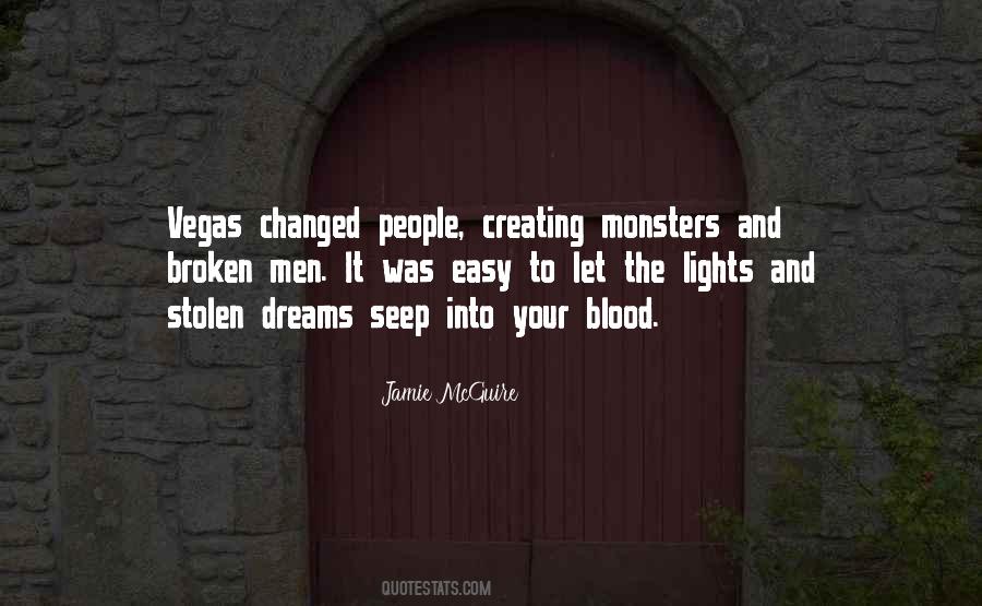 Creating Dreams Quotes #929241