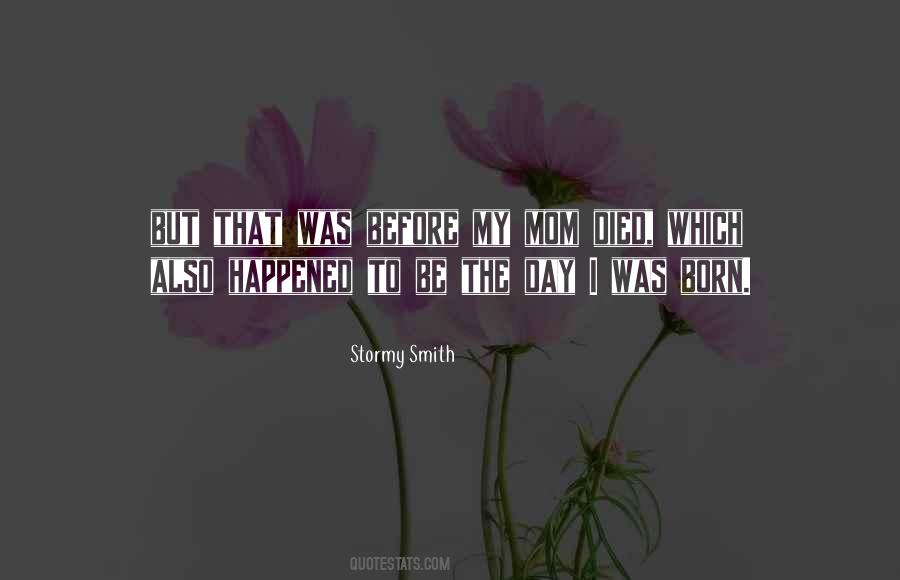 The Day I Died Quotes #1567327