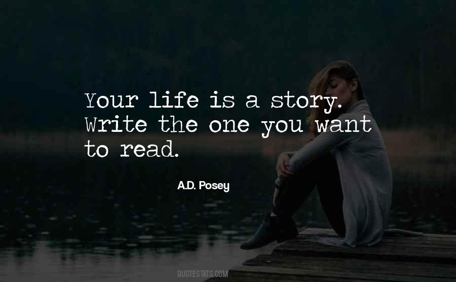 Write Your Life Story Quotes #1816254