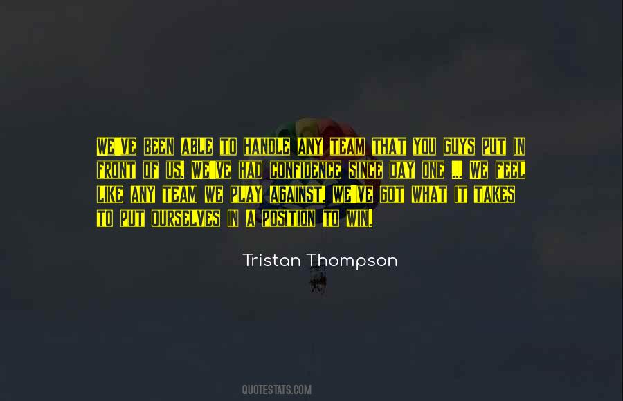 Takes A Team Quotes #1339596