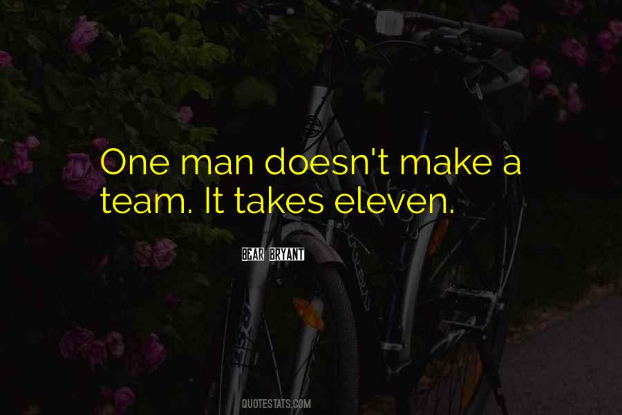 Takes A Team Quotes #213968