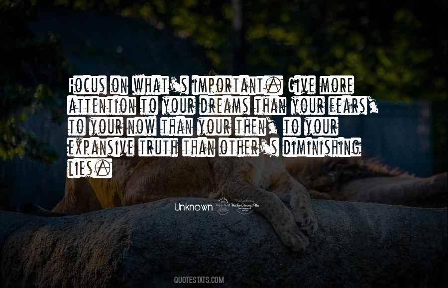 Focus On Your Dreams Quotes #179225