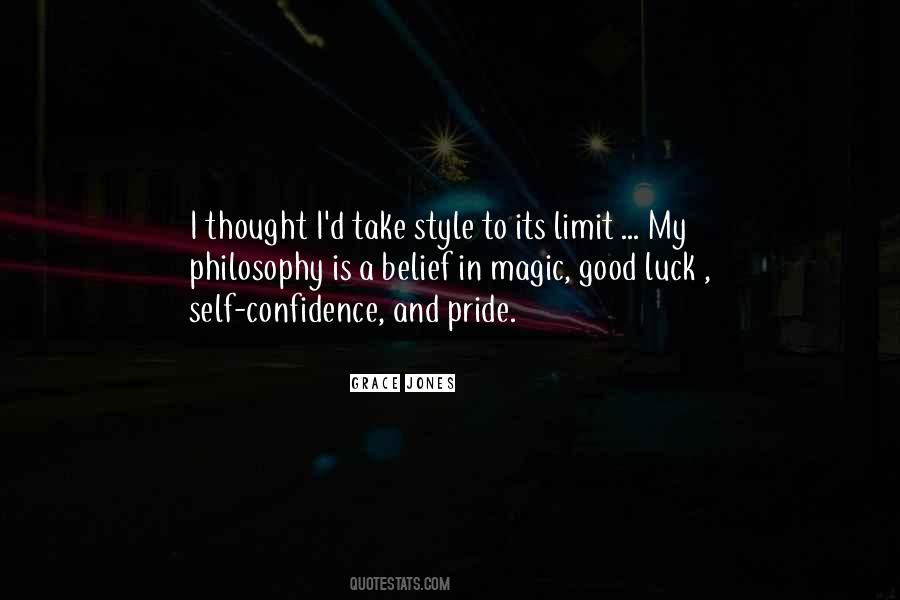 Pride And Confidence Quotes #68711