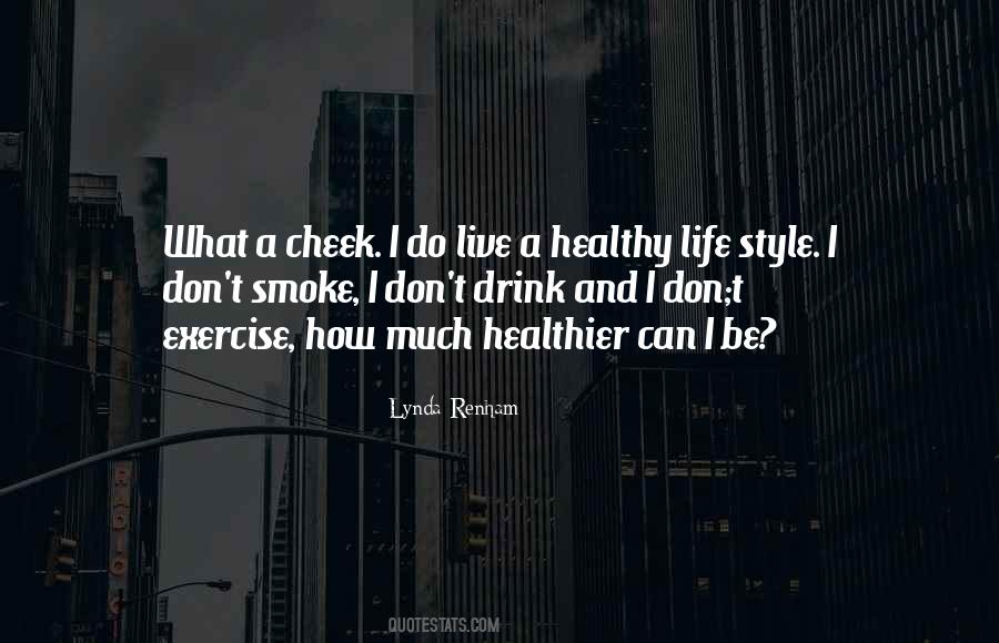 Exercise Can Quotes #1543085